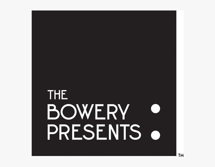 Bowery Presents, HD Png Download, Free Download
