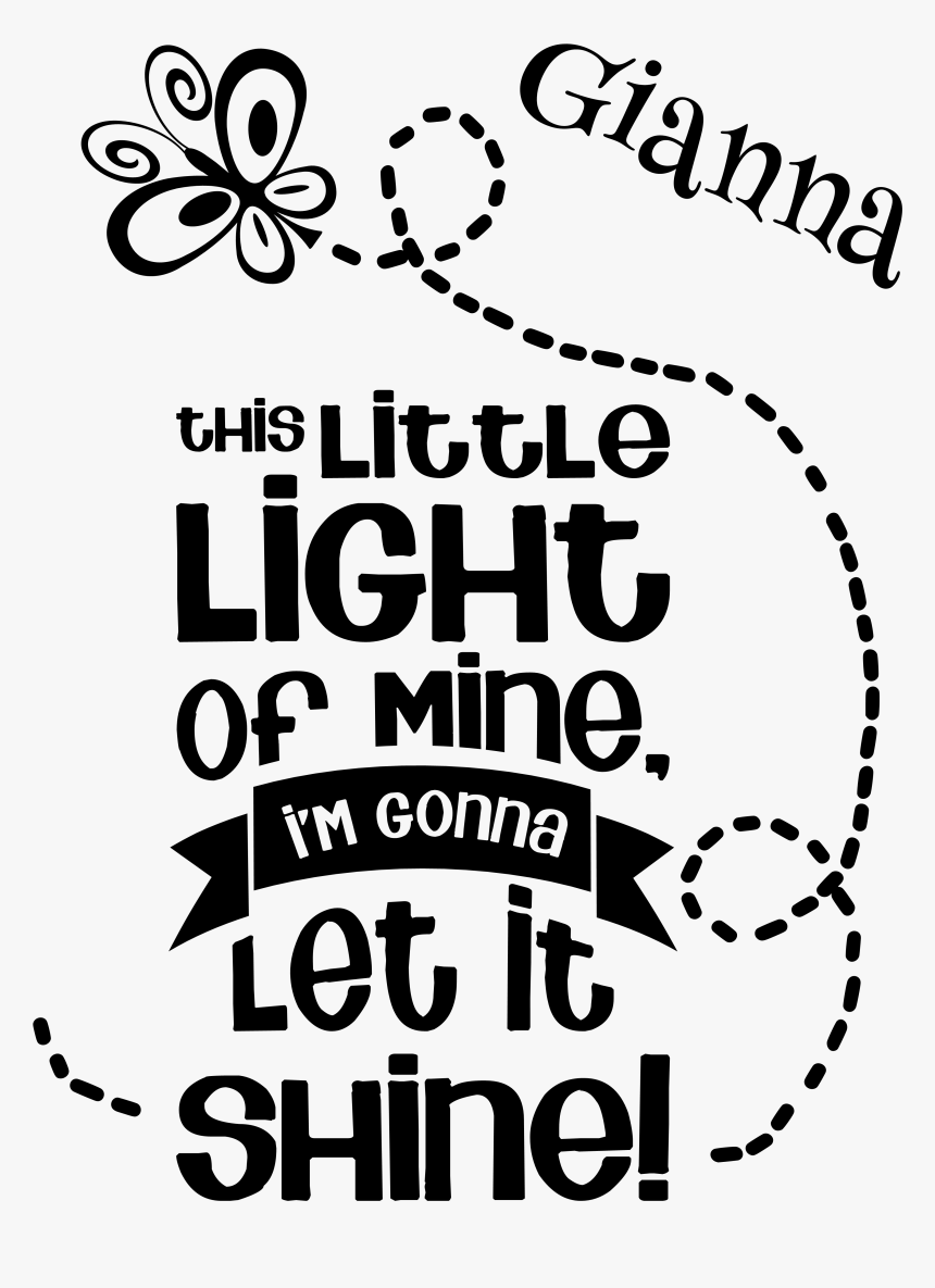 Little Light Of Mine I M Going, HD Png Download, Free Download