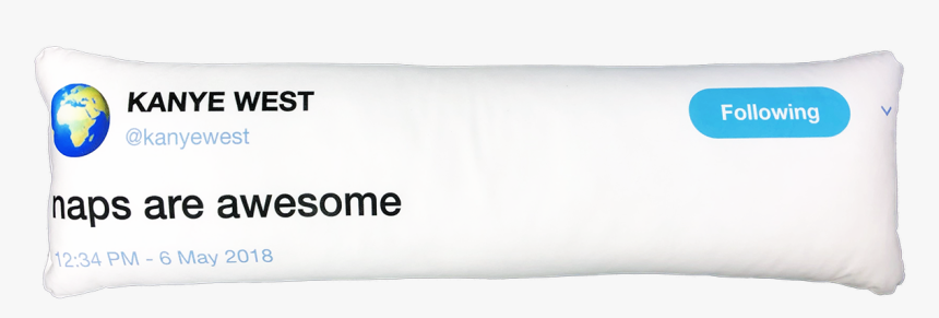 Kanye West Tweet Pillow, HD Png Download, Free Download