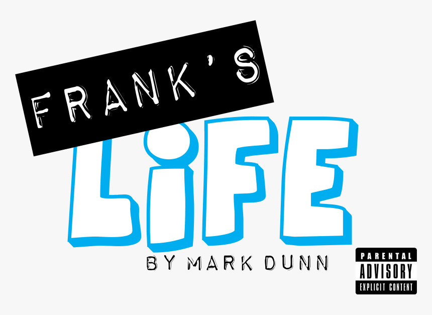 Frank"s Life Logo - Calligraphy, HD Png Download, Free Download