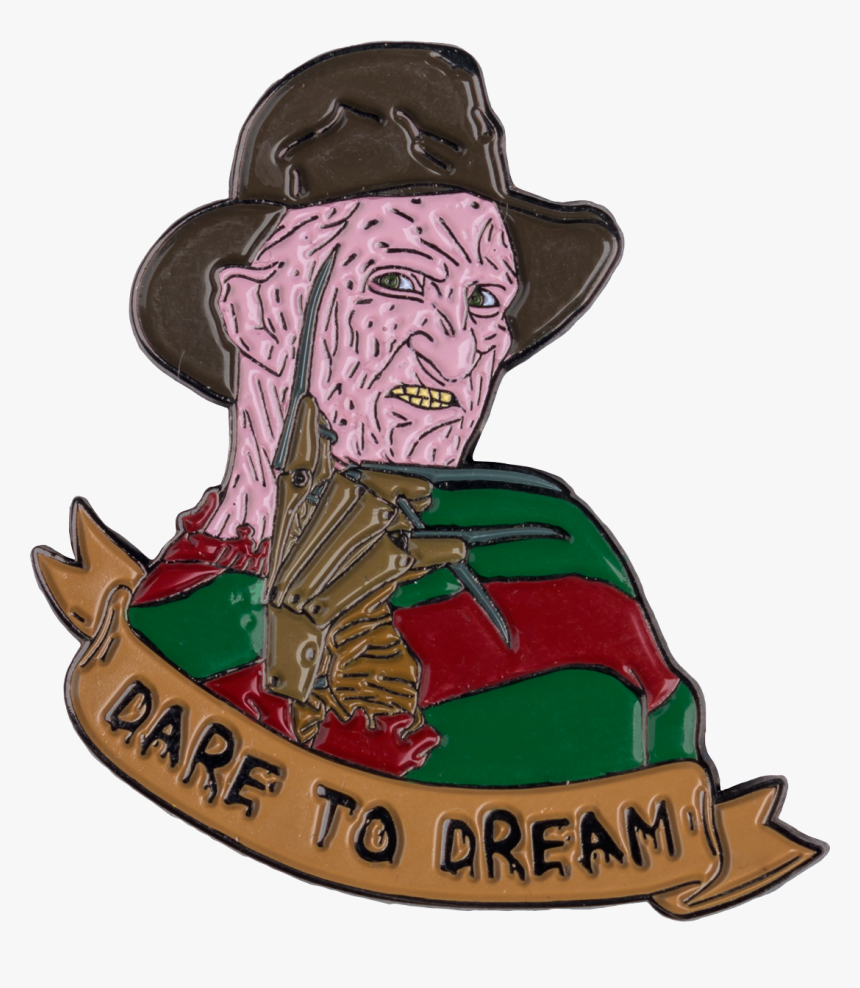 A Nightmare On Elm Street Freddy Krueger Dare To Dream - Freddy Krueger Pin, HD Png Download, Free Download