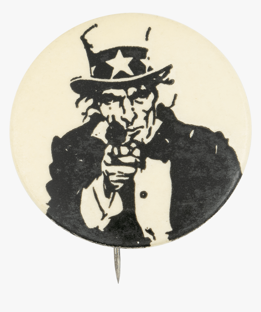 Uncle Sam With A Gun Political Button Museum - You Did For Your Country, HD Png Download, Free Download