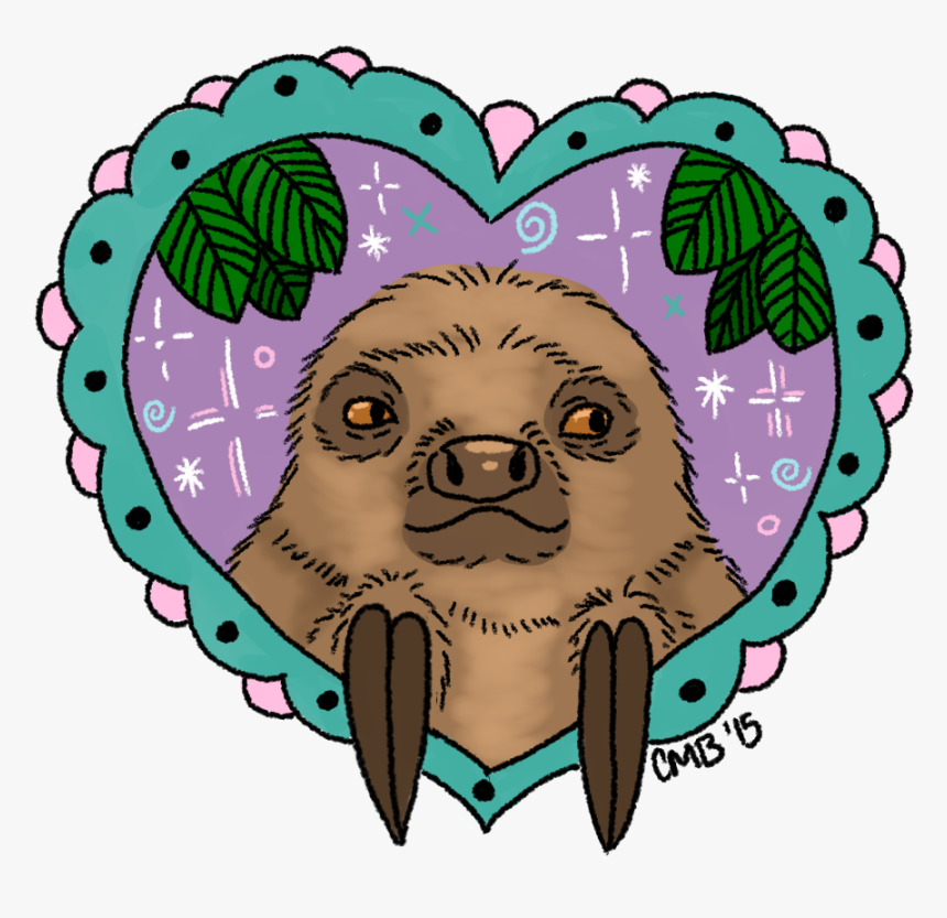 Sloths Leave Claw Marks On Our Hearts - Cartoon, HD Png Download, Free Download