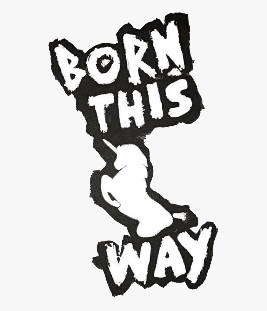 Thumb Image Lady Gaga Logo Born This Way HD Png Download Kindpng