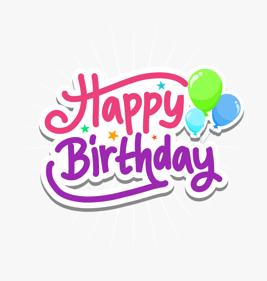 Happy Birthday Pink Png Graphic Design Transparent Png Kindpng
