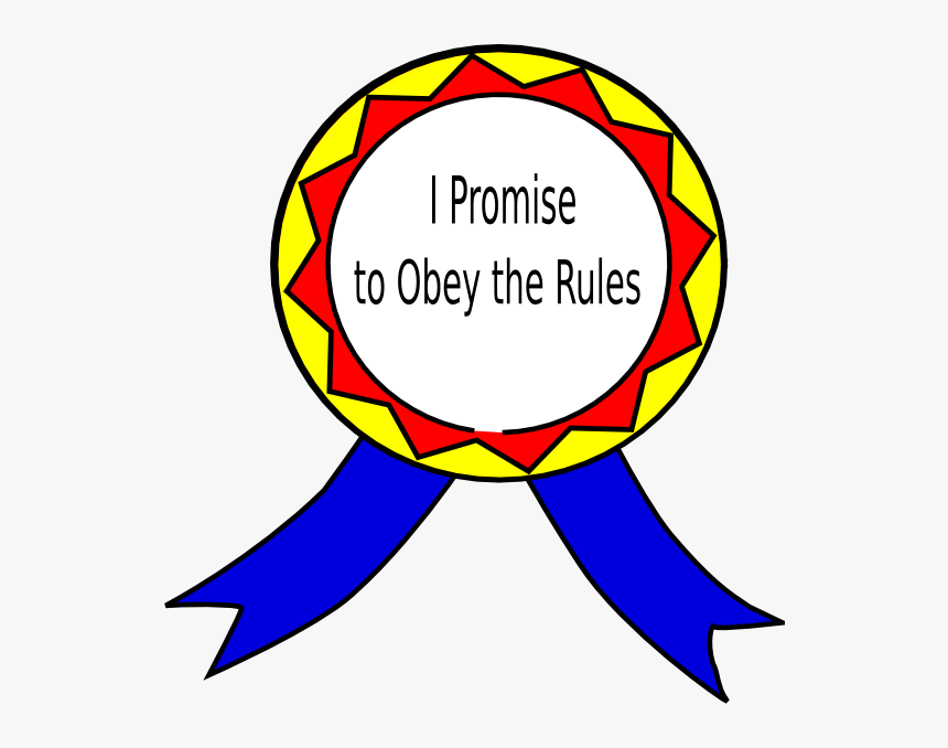 Obey The Rules Badge Svg Clip Arts - Promise To Obey The Rules, HD Png Download, Free Download