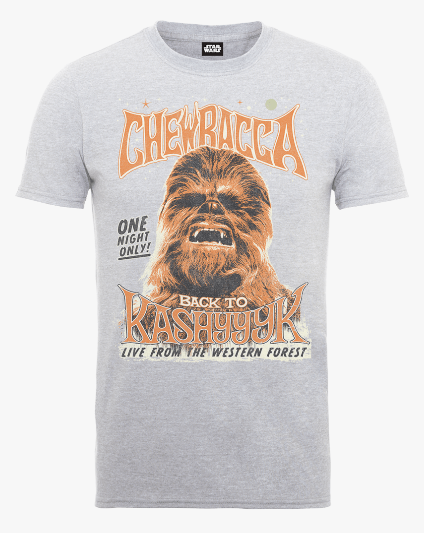 Star Wars Chewbacca One Night Only T-shirt - Star Wars Chewbacca Poster, HD Png Download, Free Download