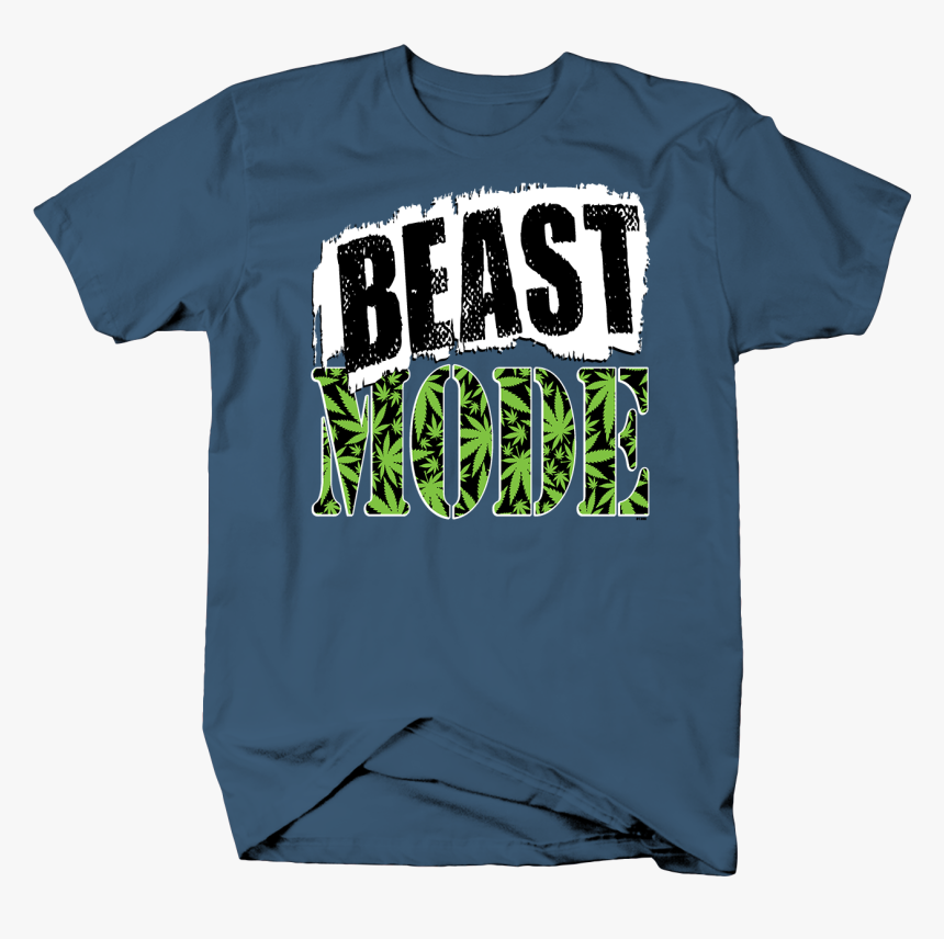 Beast Mode Smoke Marijuana Weed 420 Blaze It High Joint - Active Shirt, HD Png Download, Free Download