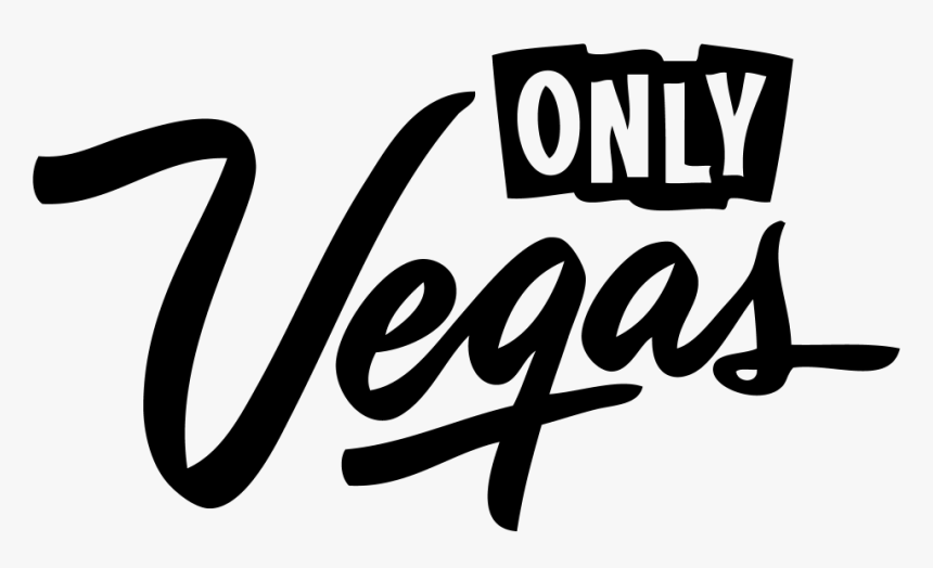 Only Vegas, HD Png Download, Free Download