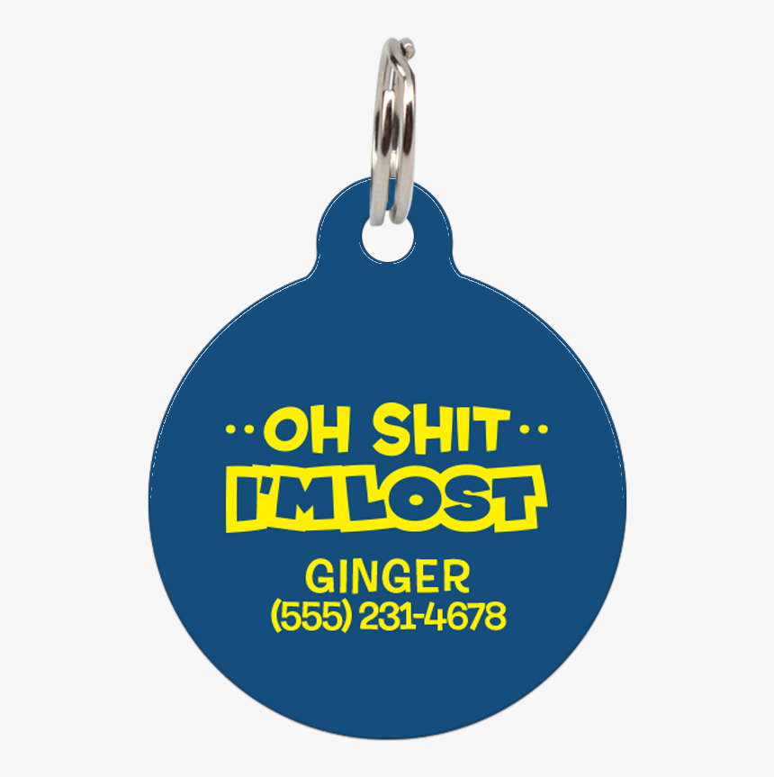 Oh Shit I"m Lost - Circle, HD Png Download, Free Download