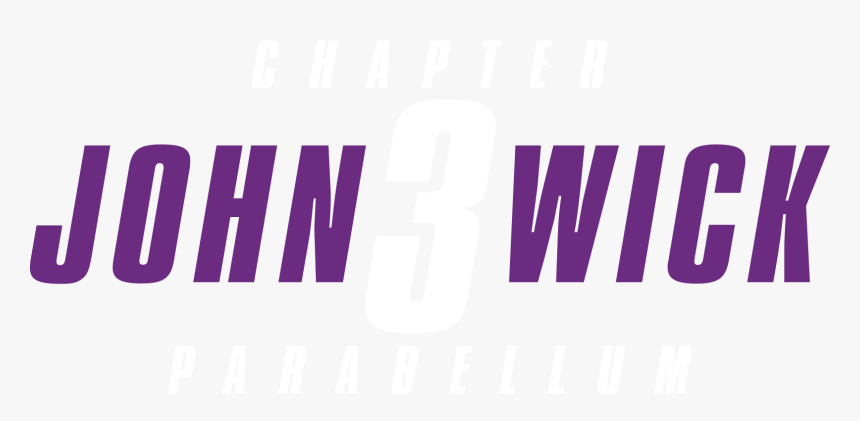 John Wick 3 Title, HD Png Download, Free Download
