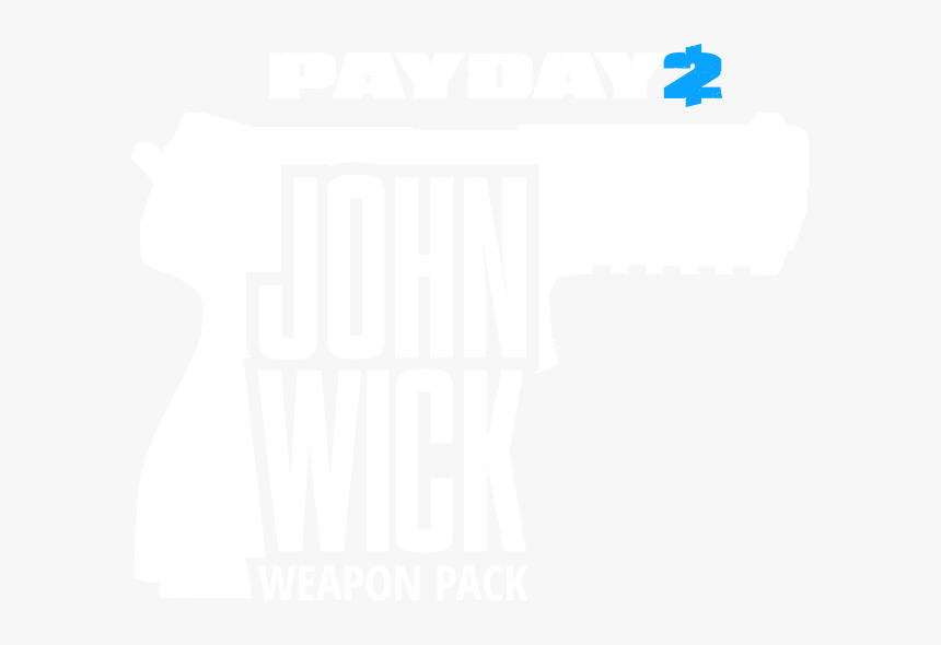 Payday 2 John Wick Weapon Pack Dlc, HD Png Download, Free Download