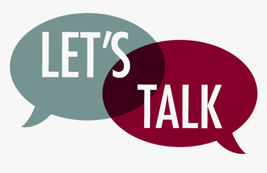 Let"s Talk Speech Bubble , Png Download - Let's Talk, Transparent Png, Free Download