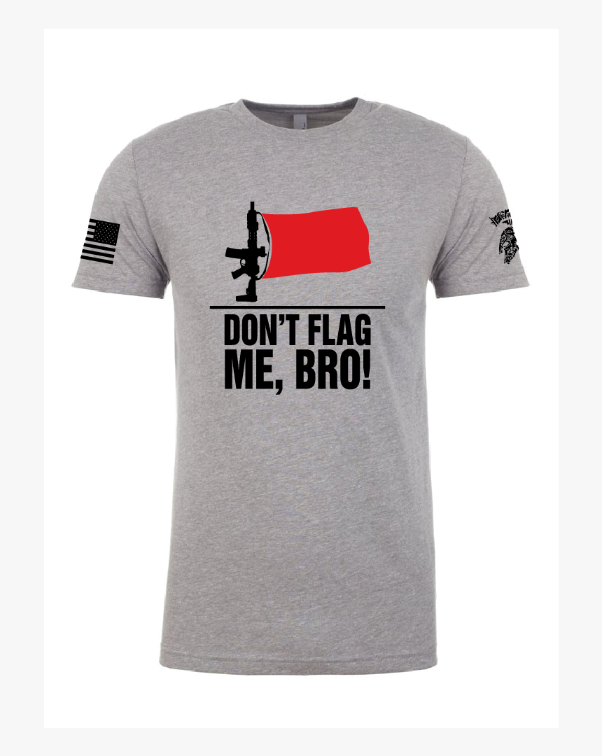 Dont Flag Me Bro, HD Png Download, Free Download
