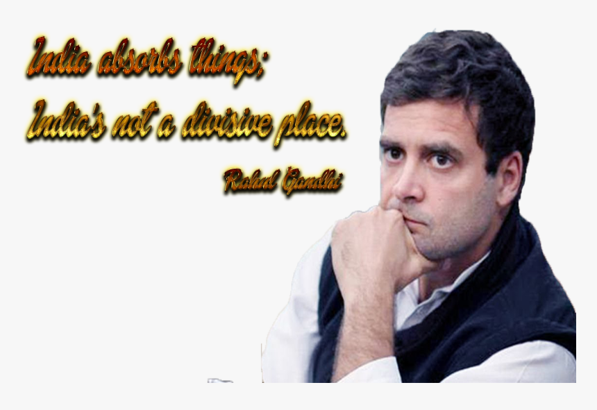 Rahul Gandhi Quotes Png Free Background - Transparent Rahul Gandhi Png, Png Download, Free Download