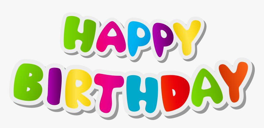 Clip Art Happy Birthday Png Text, Transparent Png, Free Download