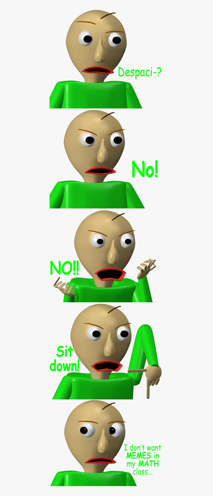 Despacito No No Sit Down I Don T Want Memes In My Math, HD Png Download, Free Download