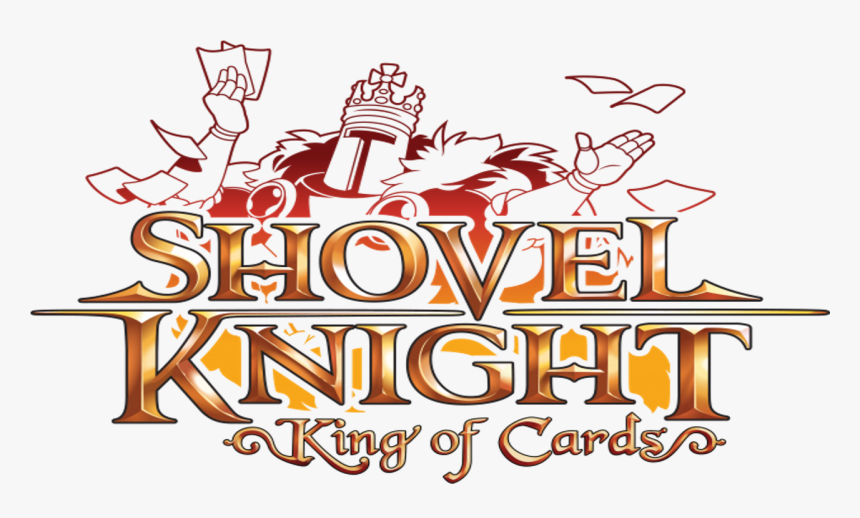 Shovel Knight Expansions Delayed - Shovel Knight King Of Cards Logo, HD Png Download, Free Download