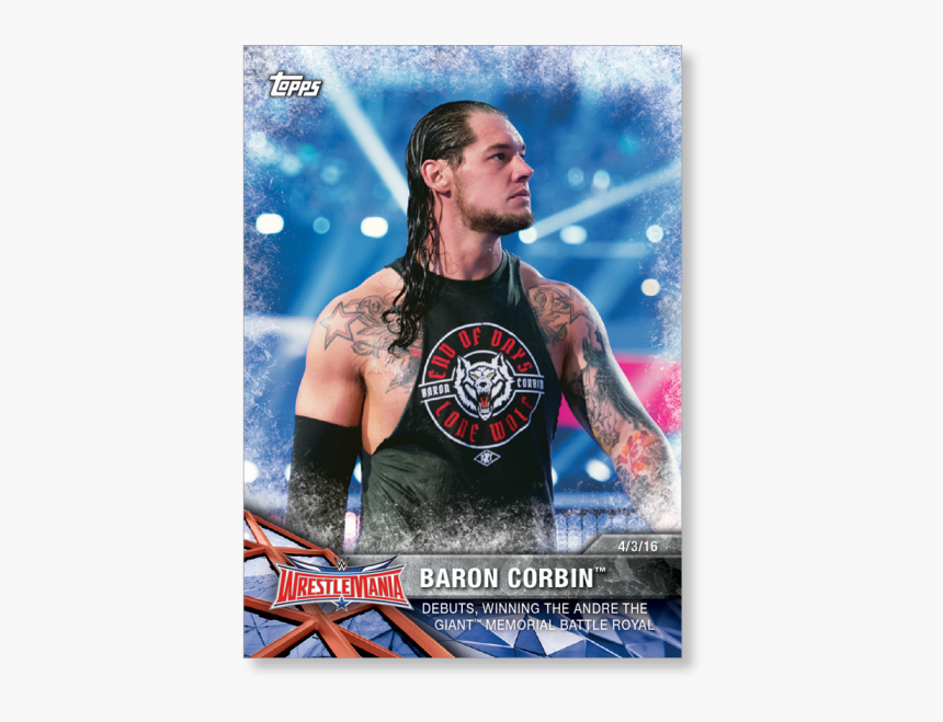 Baron Corbin 2017 Wwe Road To Wrestlemania Base Cards - Baron Corbin Wwe 2017, HD Png Download, Free Download