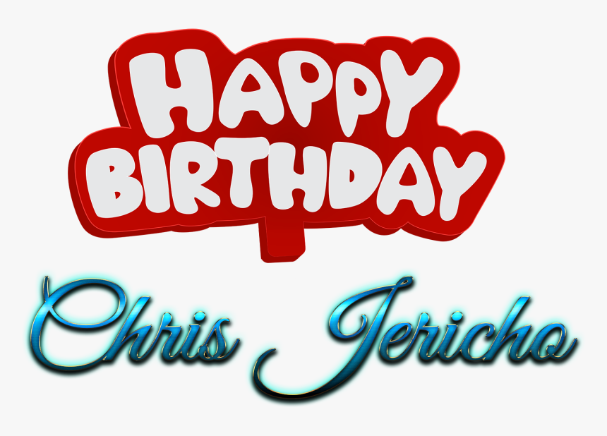 Chris Jericho Happy Birthday Name Logo - Calligraphy, HD Png Download, Free Download