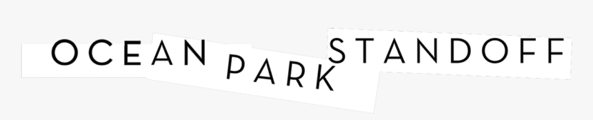 Ocean Park Standoff - Ocean Park Standoff Logo, HD Png Download, Free Download