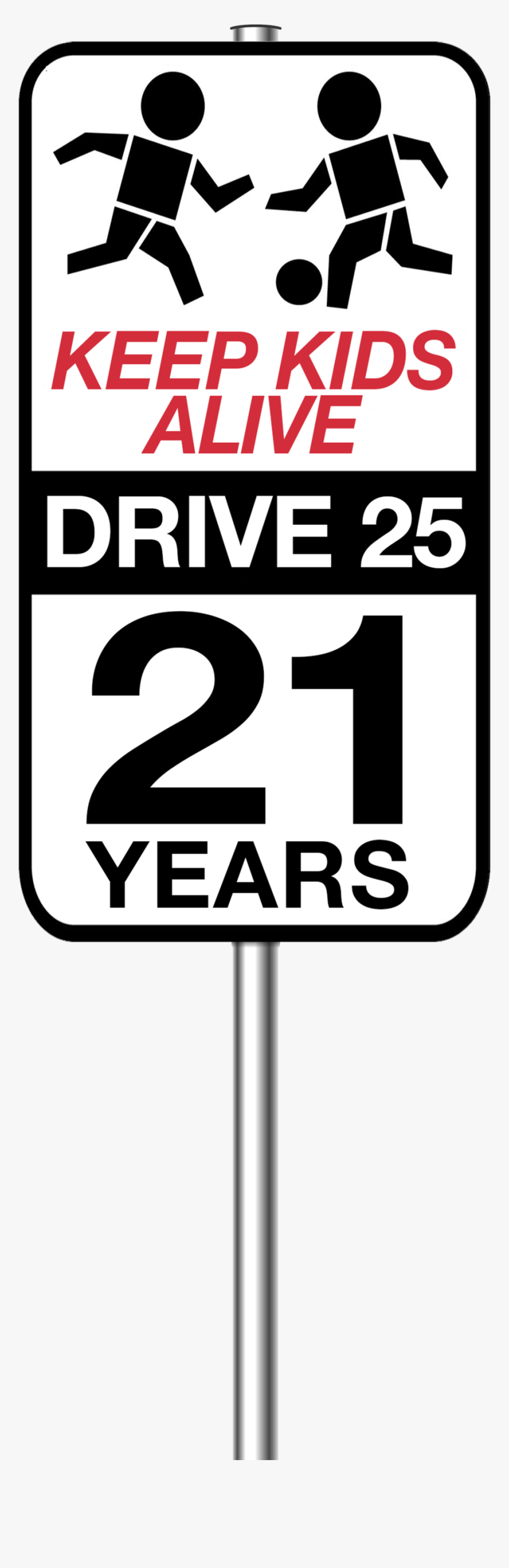 Logo Kkad25 21 Yrs Pole - Keep Kids Alive Drive 25, HD Png Download, Free Download