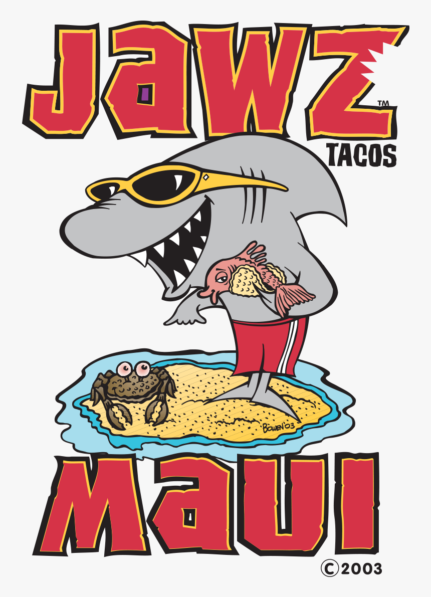 Jawz Fish Tacos, Maui - Hawaiian Style Fish Tacos Names, HD Png Download, Free Download