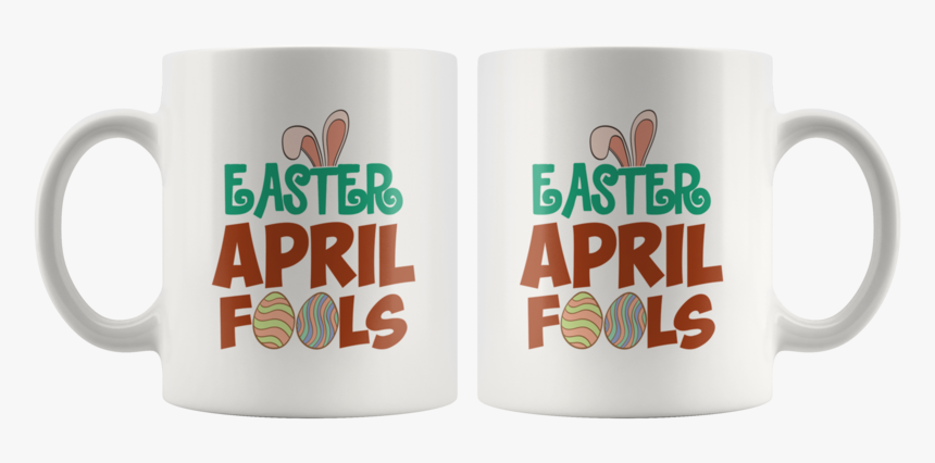 Easter Coffee Mug April Fool Bunny Ears Tea Cup"
 Class= - Mug, HD Png Download, Free Download