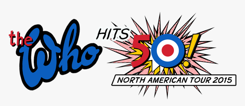 The Who Hits 50 North American Tour - Hits 50, HD Png Download, Free Download