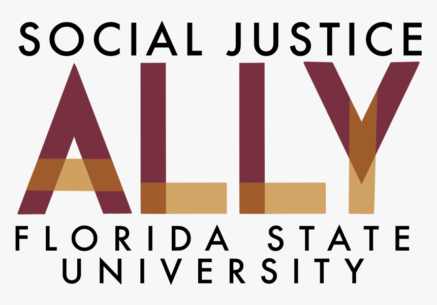 Social Justice Ally, Florida State University - Graphic Design, HD Png Download, Free Download