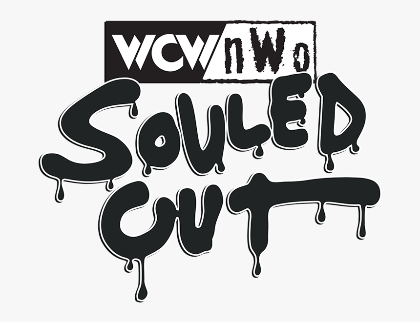 Transparent Wcw Png - Nwo Souled Out Logo, Png Download, Free Download