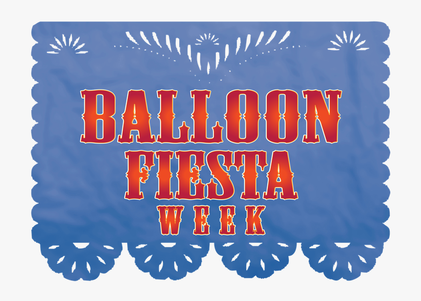 Balloon Fiesta Week Logo - Poster, HD Png Download, Free Download