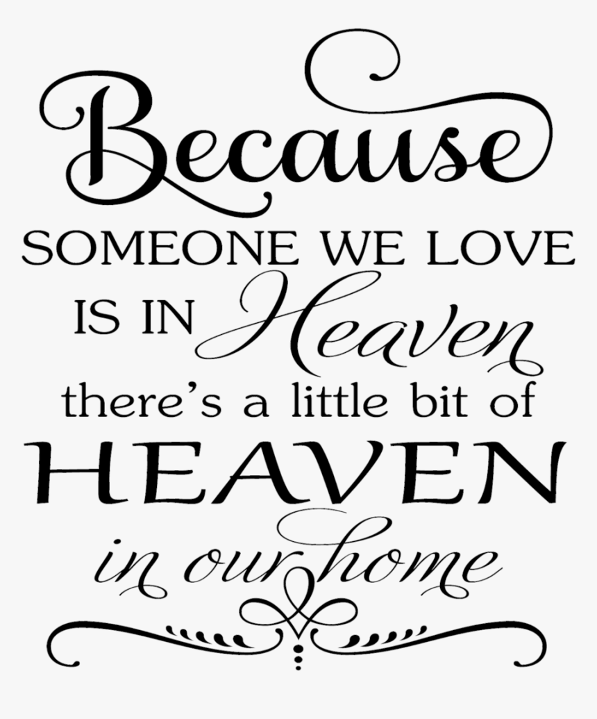 Clip Art We Sawdust Swirls - Some We Love Is In Heaven, HD Png Download ...