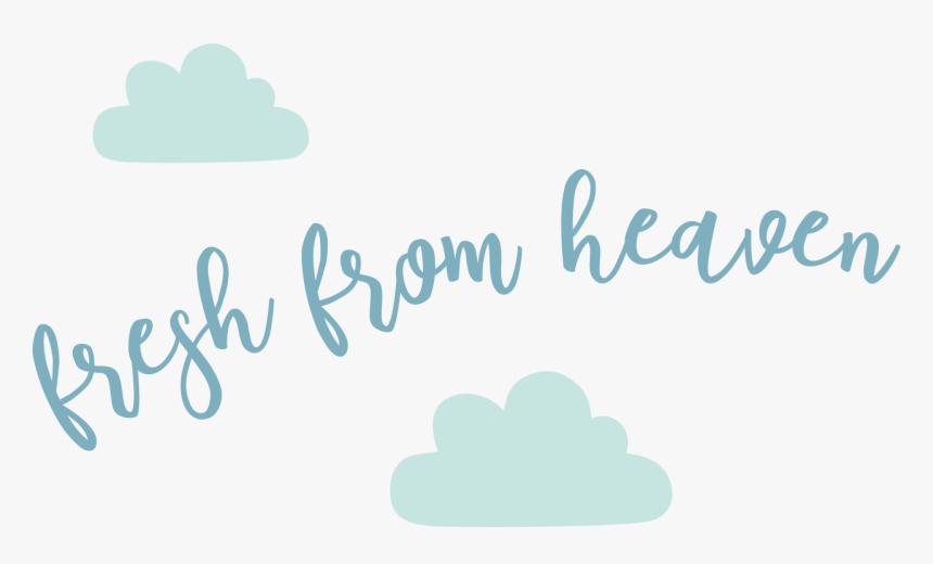 Fresh From Heaven Svg Cut File - Calligraphy, HD Png Download, Free Download