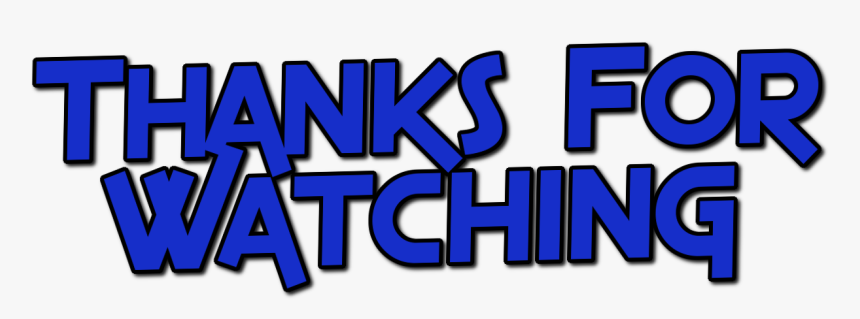 Thanks Clipart Script - Thanks For Watching Png, Transparent Png, Free Download