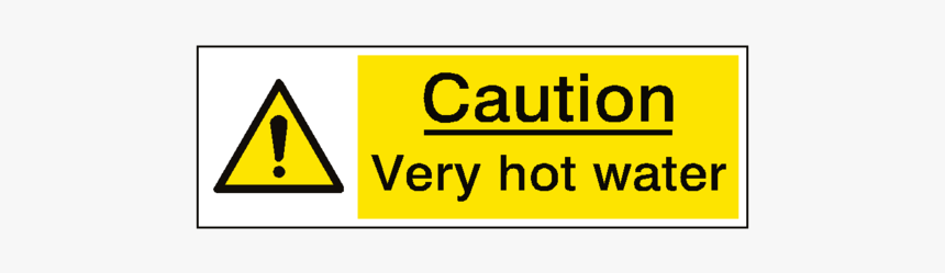 Very Hot Water Warning Sign - Caution Very Hot Water Sign, HD Png Download, Free Download