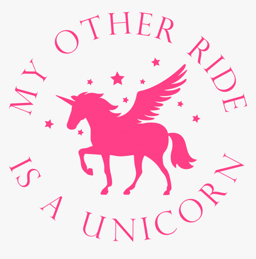 My Other Ride Is A Unicorn Svg Cut File Ad Maiorem Dei Gloriam