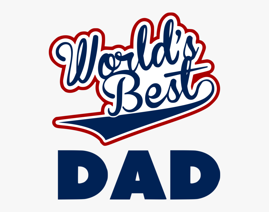 Clipart World Greatest Dad, HD Png Download, Free Download