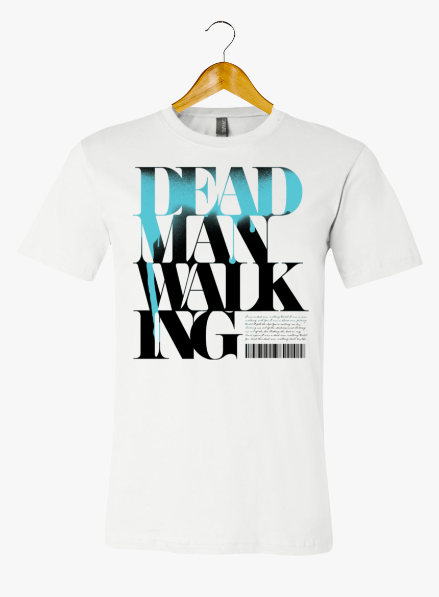 Dead Man Walking - Active Shirt, HD Png Download, Free Download