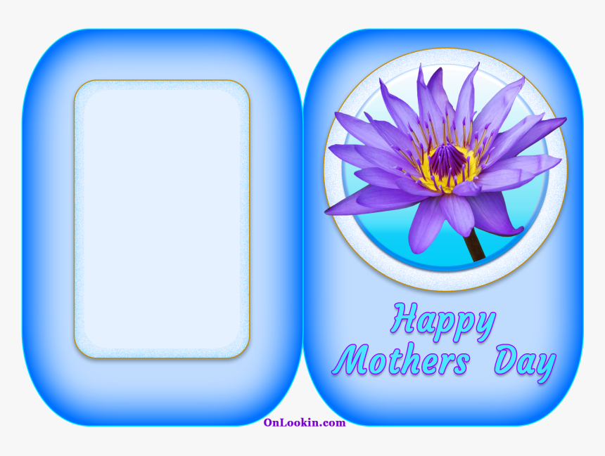 Happy Mothers Day Water Lily Flower A4 Blue Card - Mother's Day, HD Png Download, Free Download