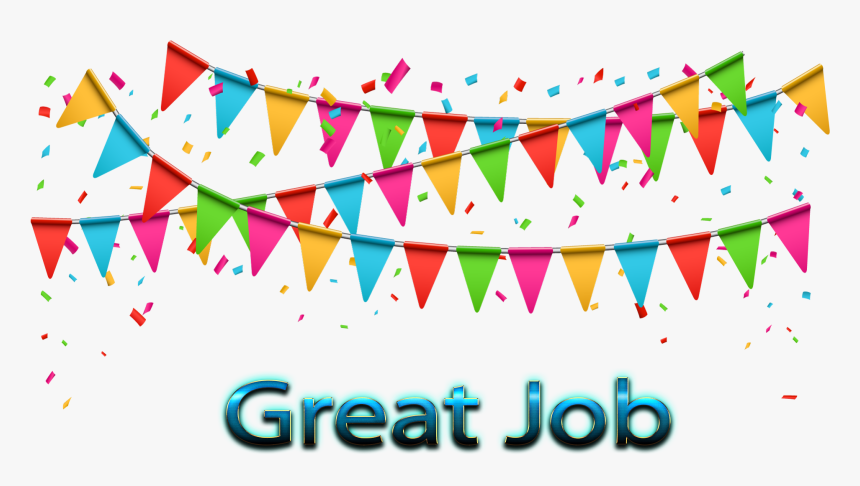 Great Job Png Free Images - Transparent Background Party Banner Png, Png Download, Free Download