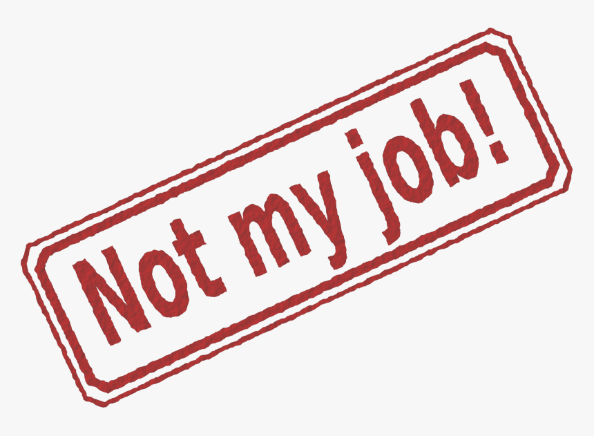 Clipart - Not My Job Icon, HD Png Download, Free Download