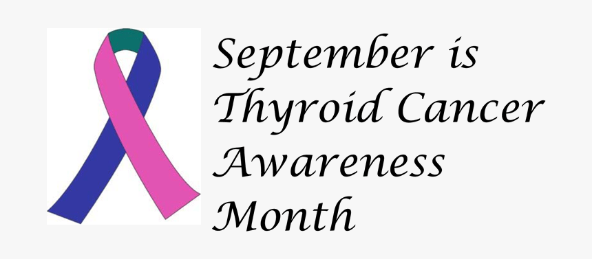 Thyroid Cancer Awareness September, HD Png Download, Free Download