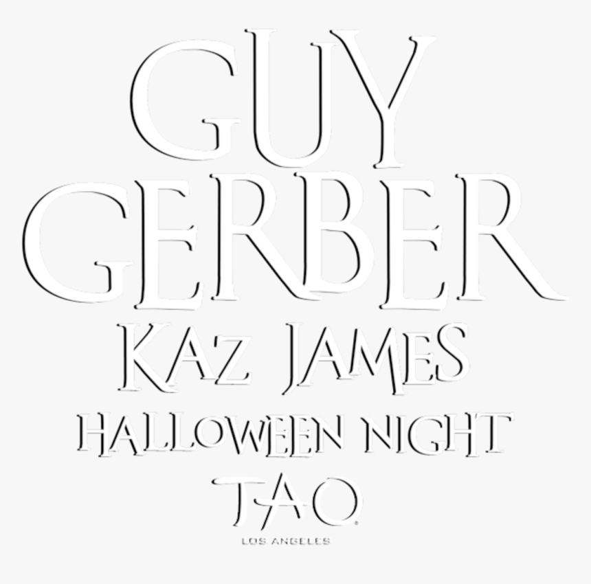 Halloween Night At Tao Los Angeles With Guy Gerber - Calligraphy, HD Png Download, Free Download