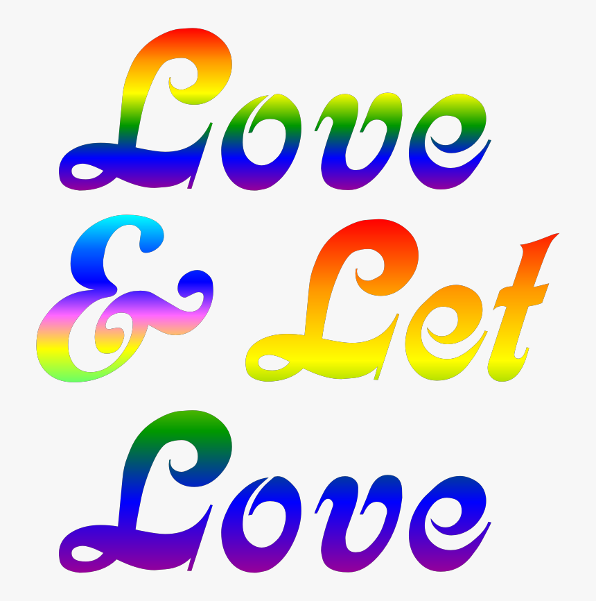 Love & Let Love, HD Png Download, Free Download