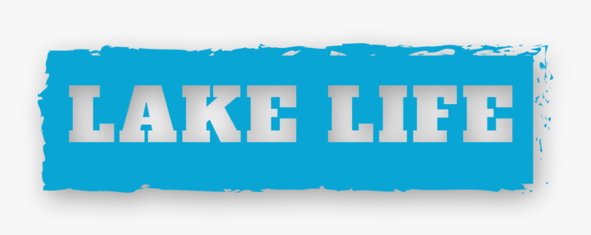 Lake Life - Graphic Design, HD Png Download, Free Download