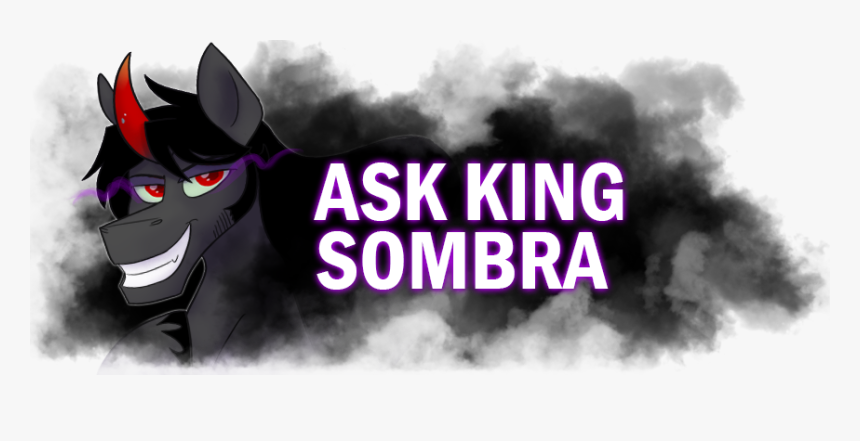 Ask King Sombra, HD Png Download, Free Download