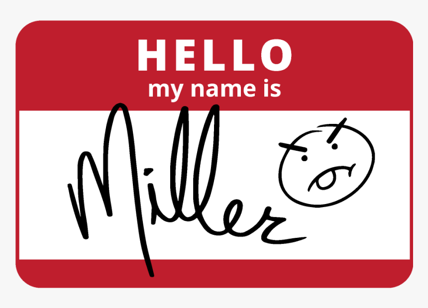 Image Of Hello My Name Is Miller Sticker - Hello My Name Is Frank Sticker, HD Png Download, Free Download