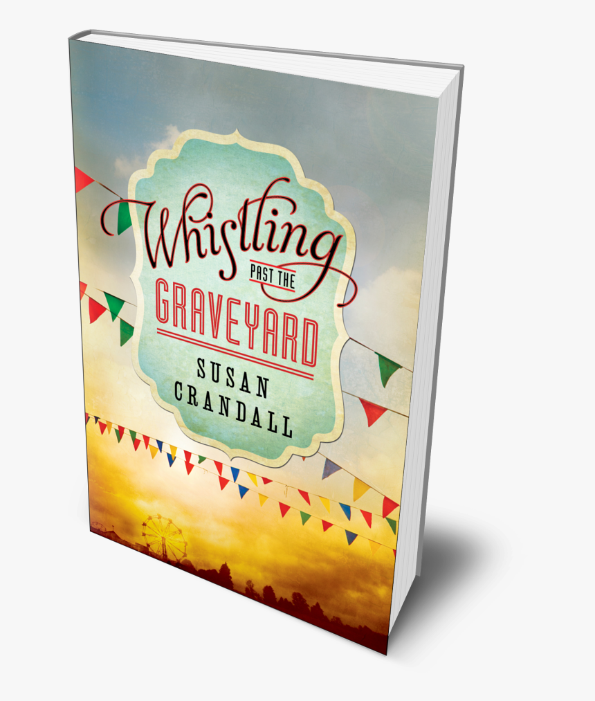 Whistling Past The Graveyard Book, HD Png Download, Free Download