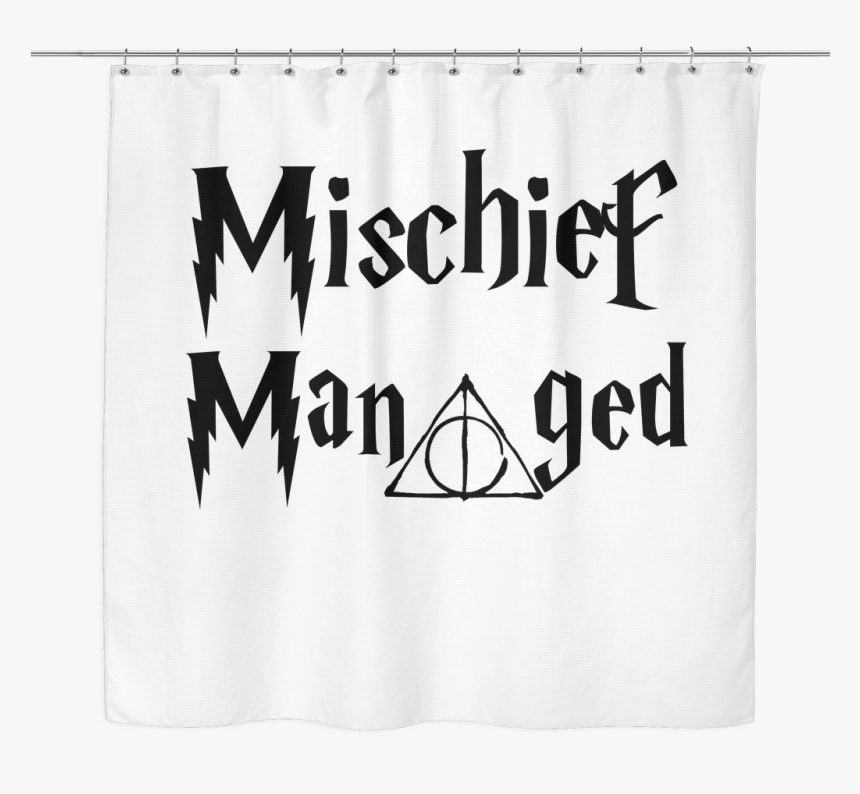 Mischief Managed Shower Curtain - Banner, HD Png Download, Free Download